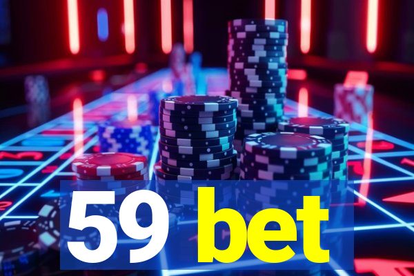 59 bet